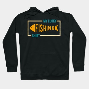 My Lucky Fishing Shirt - Retro Angler Design Hoodie